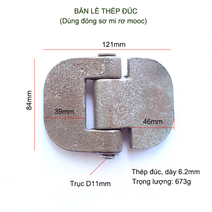01 Bản lề cửa cổng sắt, cửa thùng xe tải bằng thép đúc dày dặn