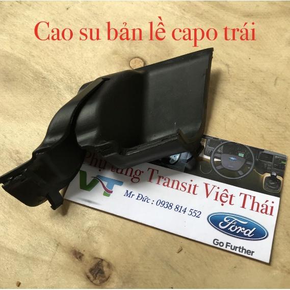 CAO SU BẢN LỀ CAPO FORD TRANSIT LH LÁI TRÁI TÀI