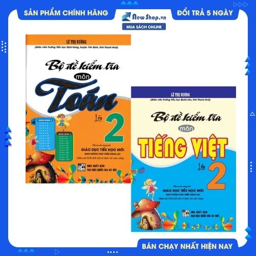 COMBO BỘ ĐỀ KIỂM TRA MÔN TOÁN + TIẾNG VIỆT LỚP 2
