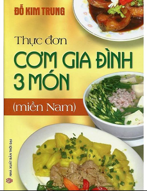 Thực Đơn cơm gia đình 3 món (Miền Nam)