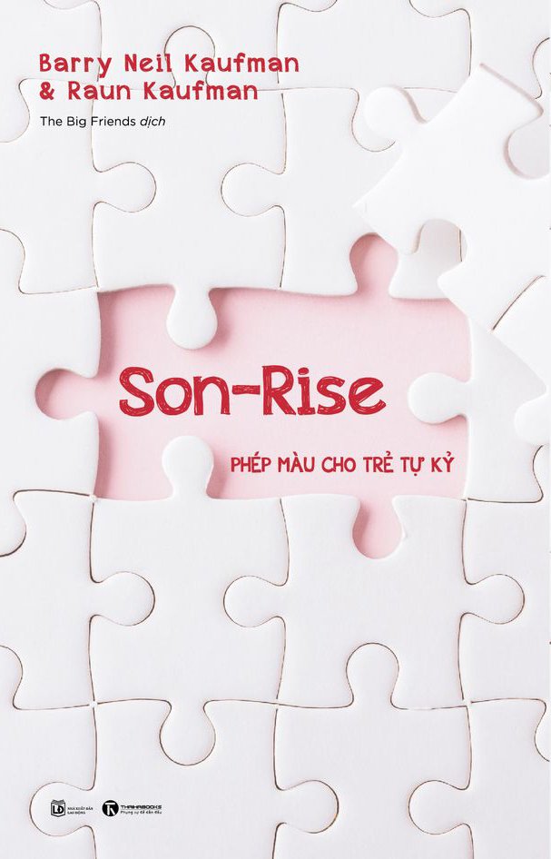 Sách: Son-Rise Phép Màu Cho Trẻ Tự Kỷ