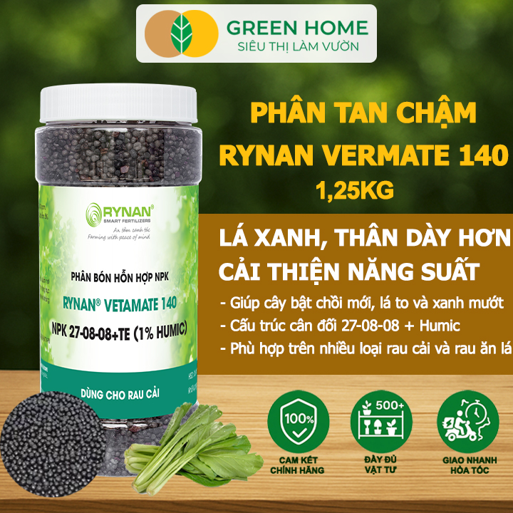 Phân Tan Chậm GreenHome Rynan Vetamate 140 NPK 27-08-08+TE (1% Humic), Hũ 1,25 kg, Chuyên Rau Ăn Lá