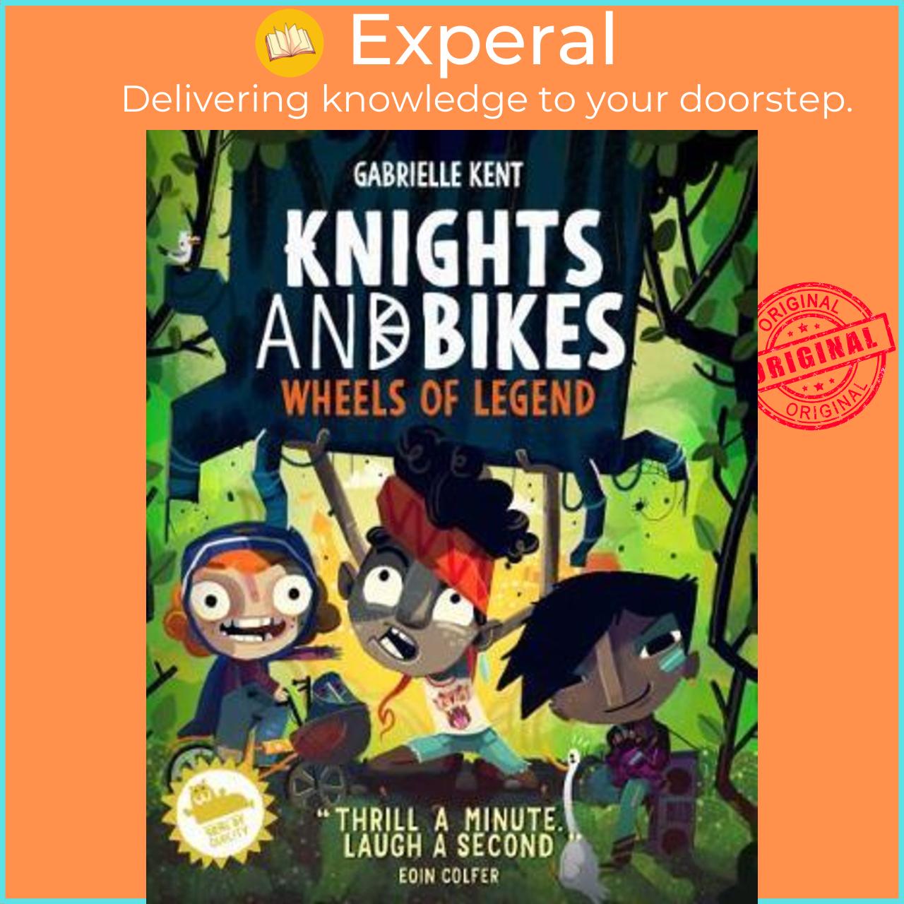 Sách - Knights and Bikes: Wheels of Legend by Gabrielle Kent (UK edition, paperback)