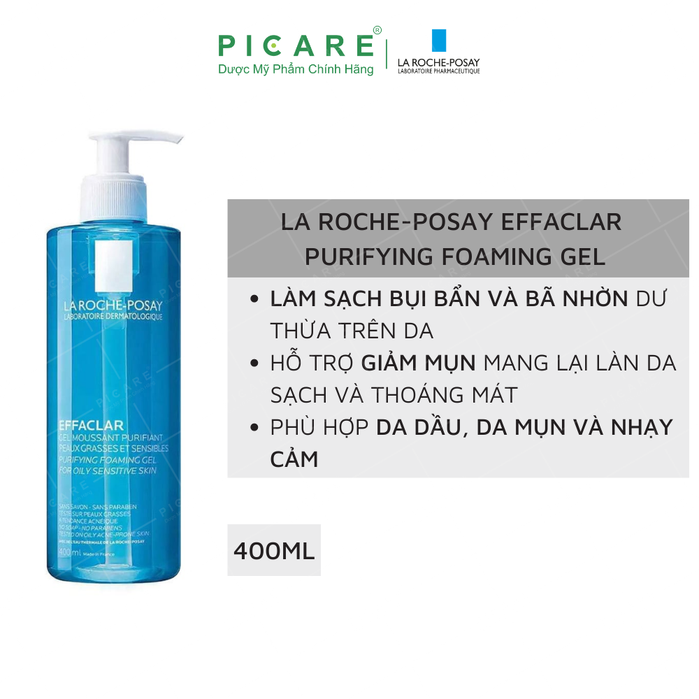Gel rửa mặt tạo bọt làm sạch & giảm nhờn cho da dầu nhạy cảm La Roche-Posay Effaclar Purifying Foaming Gel (400ml)