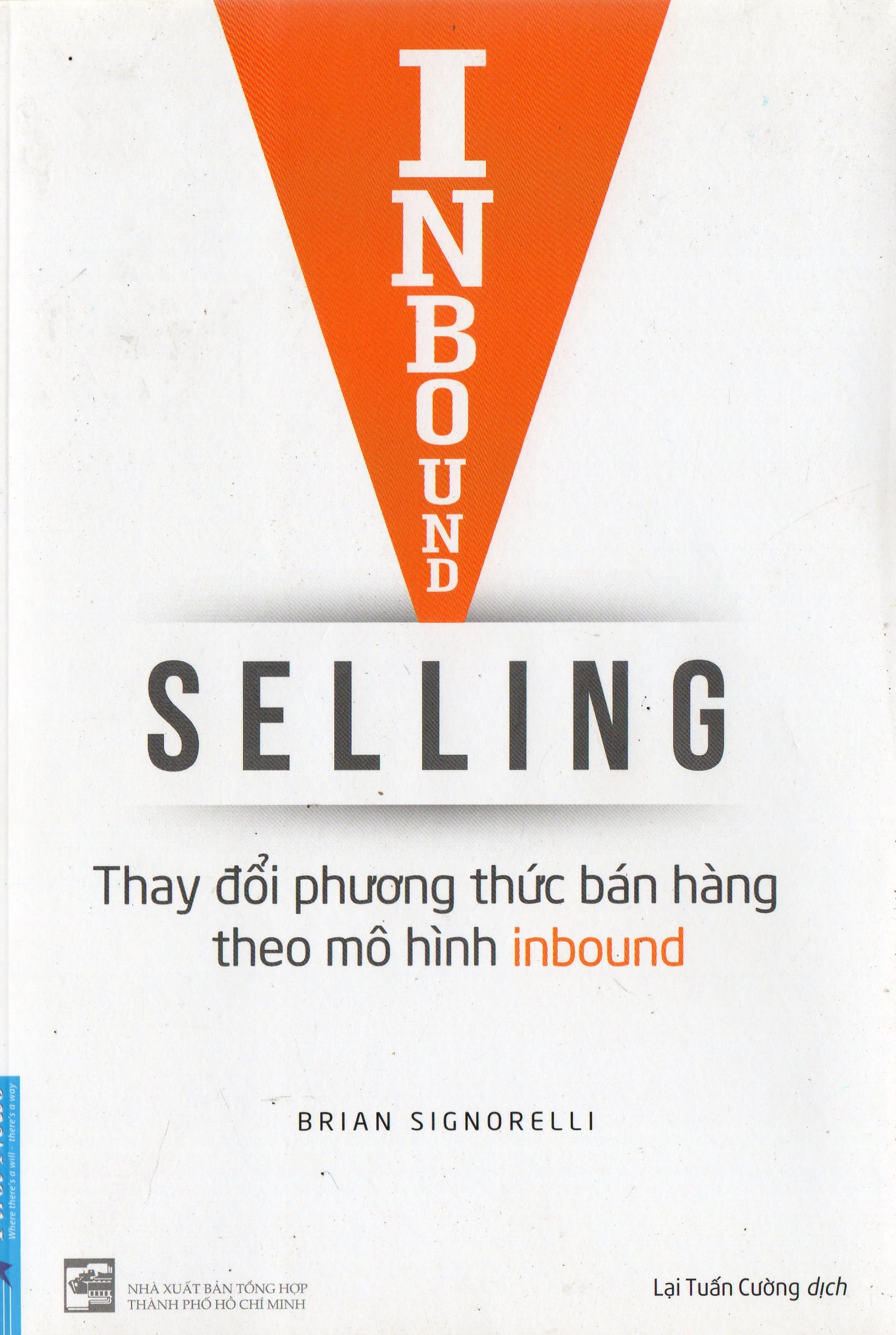 Inbound Selling - Thay đổi phương thức bán hàng theo mô hình inbound