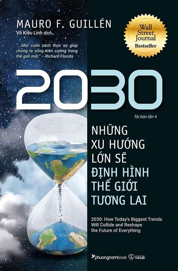 Sách 2030: Những Xu Hướng Lớn Sẽ Định Hình Thế Giới Tương Lai (Tái bản năm 2024)