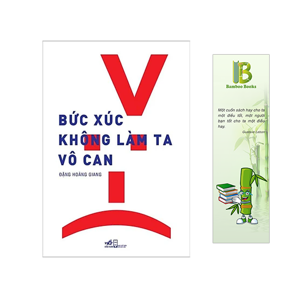 Bức Xúc Không Làm Ta Vô Can - Tác giả: Đặng Hoàng Giang (Tặng kèm bookmark Bamboo Books)