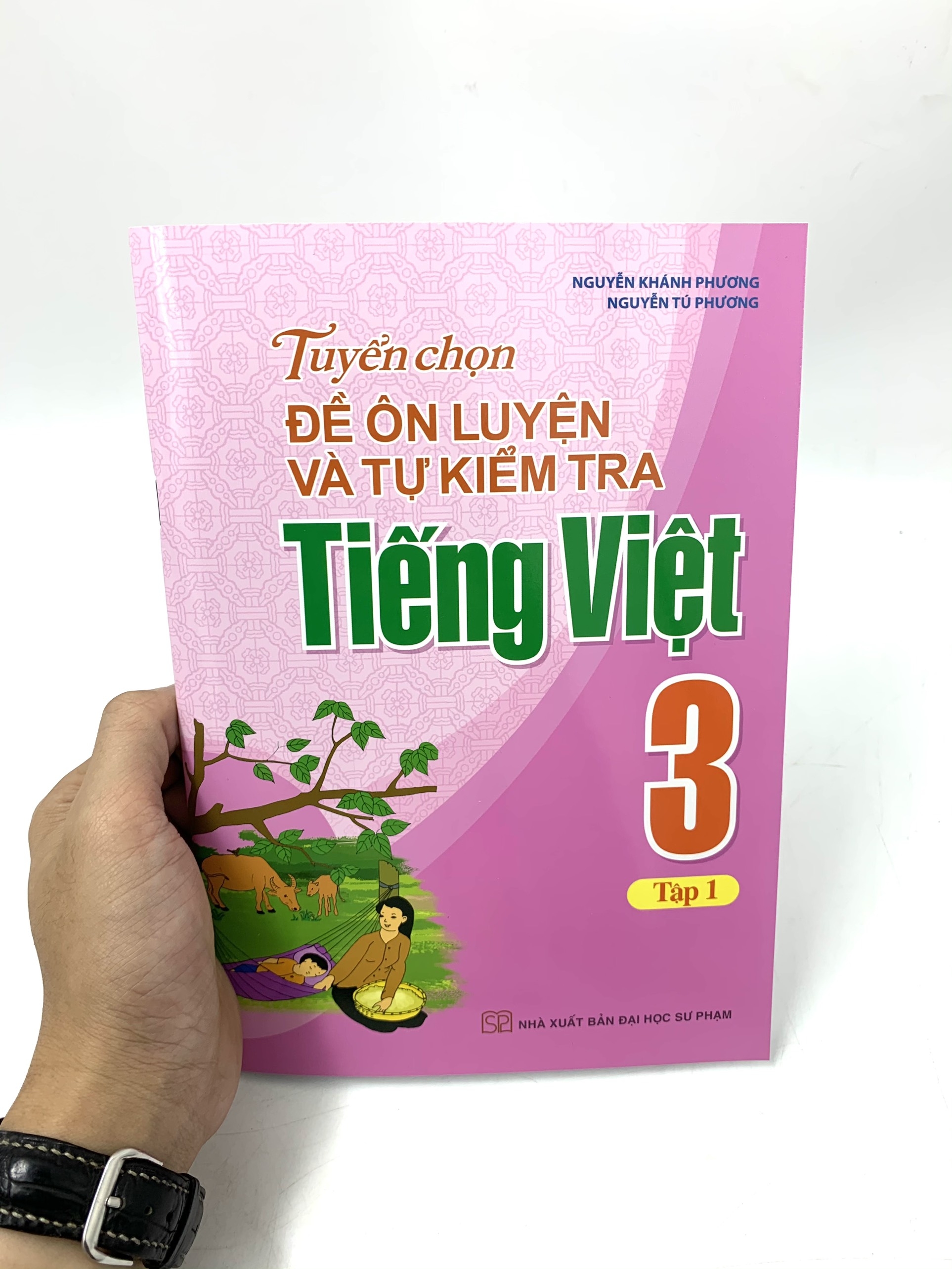 Tuyển Chọn Đề Ôn Luyện Và Tự Kiểm Tra Tiếng Việt 3 - Tập 1 (2019)