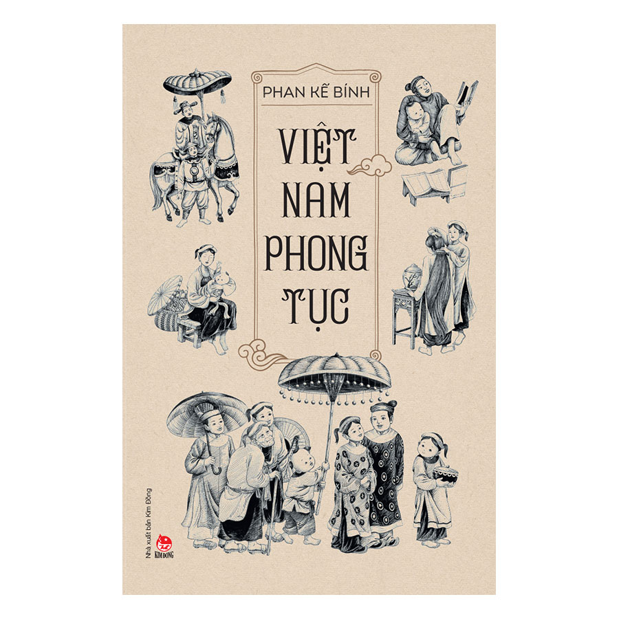 Việt Nam Phong Tục Ấn Bản Đầy Đủ Kèm Minh Hoạ