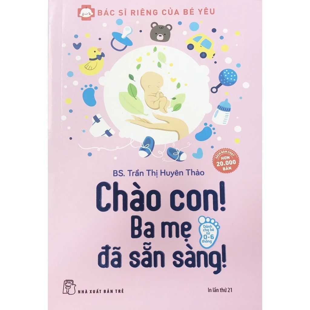Sách - Chào con! Ba mẹ đã sẵn sàng - NXB Trẻ