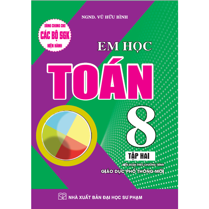 Em Học Toán 8 - Tập 2 (Theo Chương Trình Giáo Dục Phổ Thông Mới)