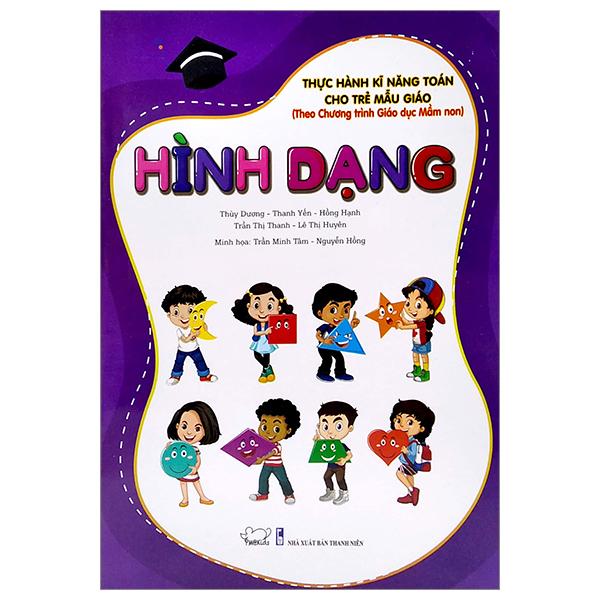 Thực Hành Kĩ Năng Toán Cho Trẻ Mẫu Giáo - Hình Dạng