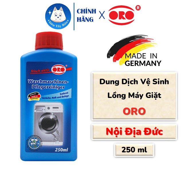 Nước tẩy lồng giặt Oro Nội địa Đức 250ml - Diệt khuẩn, tẩy cặn lồng máy giặt, đường ống