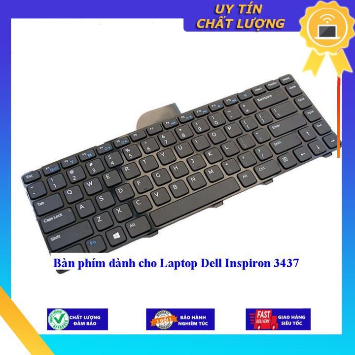 Bàn phím dùng cho Laptop Dell Inspiron 3437 - Phím Zin - Hàng chính hãng MIKEY420