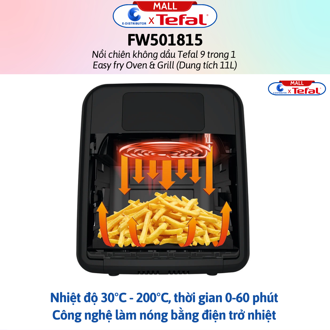 Nồi chiên không dầu Tefal Easy fry Oven &amp; Grill FW501815 (11L) - FW201815 (6.5L) - Hàng chính hãng