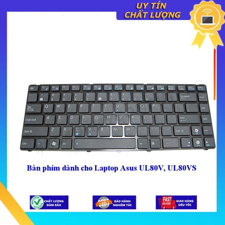 Bàn phím dùng cho Laptop Asus UL80V UL80VS - Hàng Nhập Khẩu New Seal