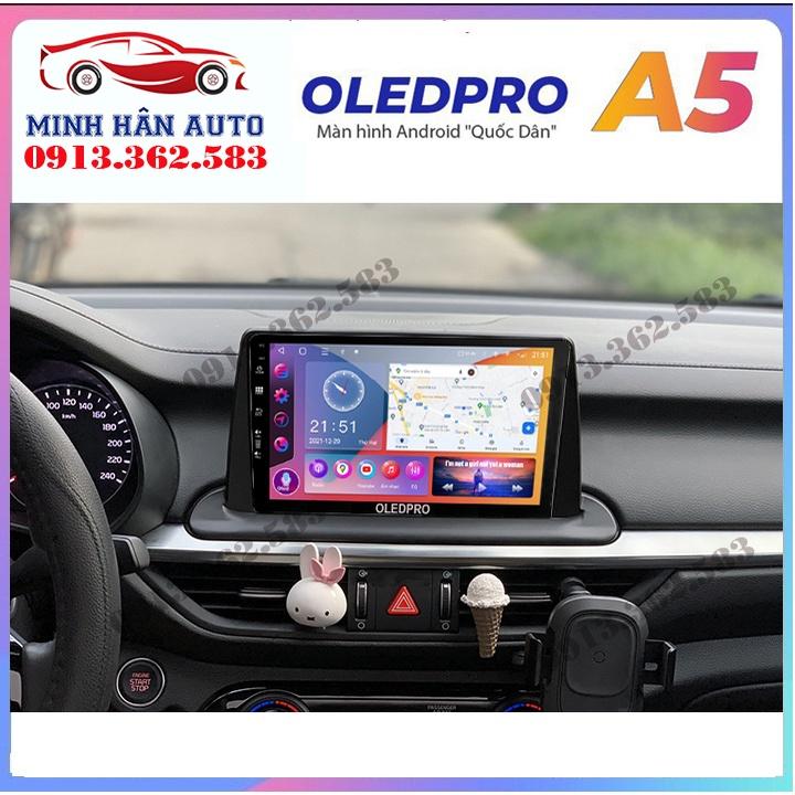 Bộ màn hình OLEDPRO A5, A3 cho xe KIA CERATO 2019, trọn bộ màn hình, mặt dưỡng,dây nguồn theo xe
