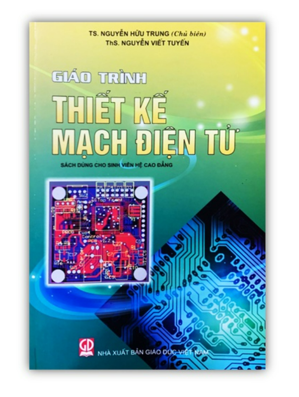 Sách - Giáo Trình Thiết Kế Mạch Điện Tử