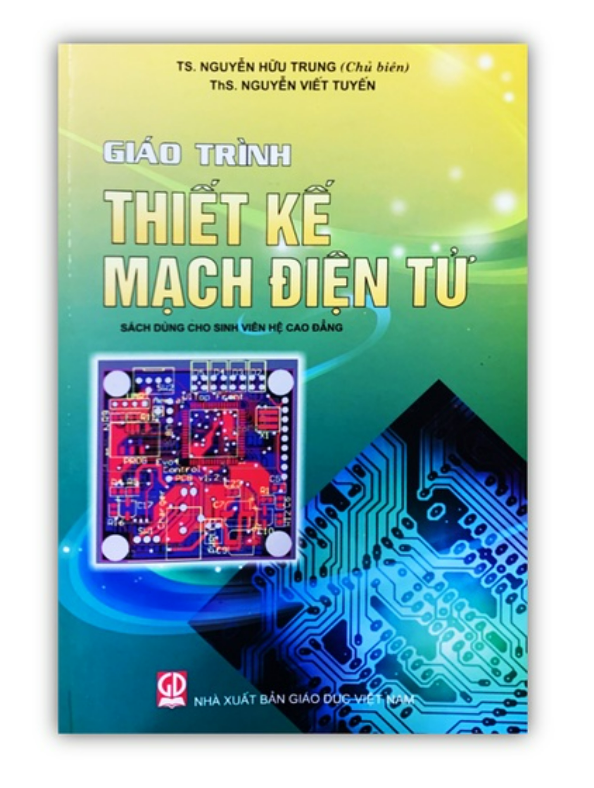 Sách - Giáo Trình Thiết Kế Mạch Điện Tử ( DN)