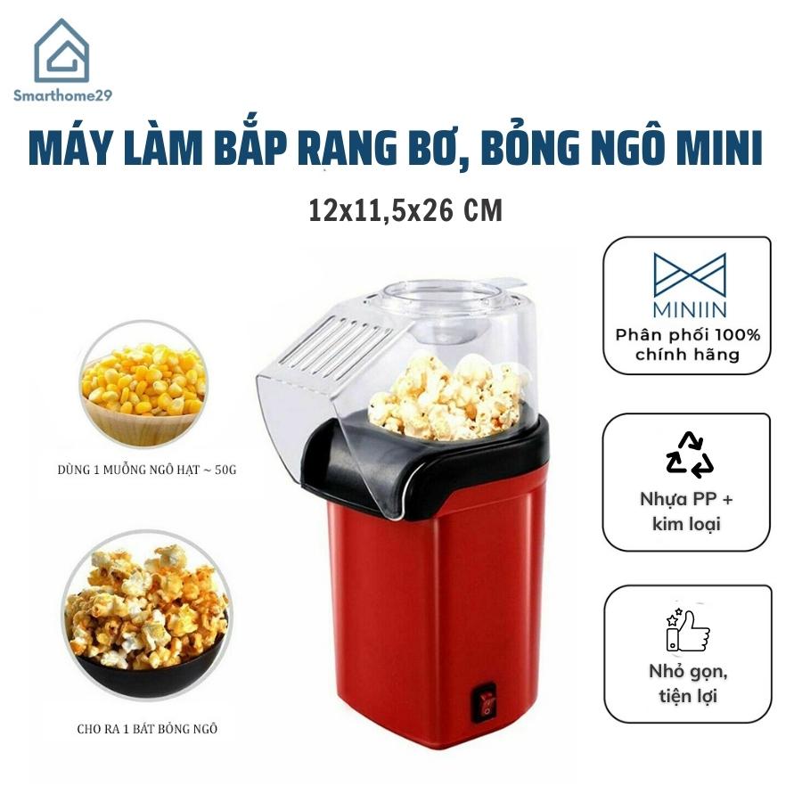 Máy Làm Bắp Rang Bơ , Bỏng Ngô Mini Tại Nhà Siêu Tiện Dụng - Hàng Chính Hãng MINIIN