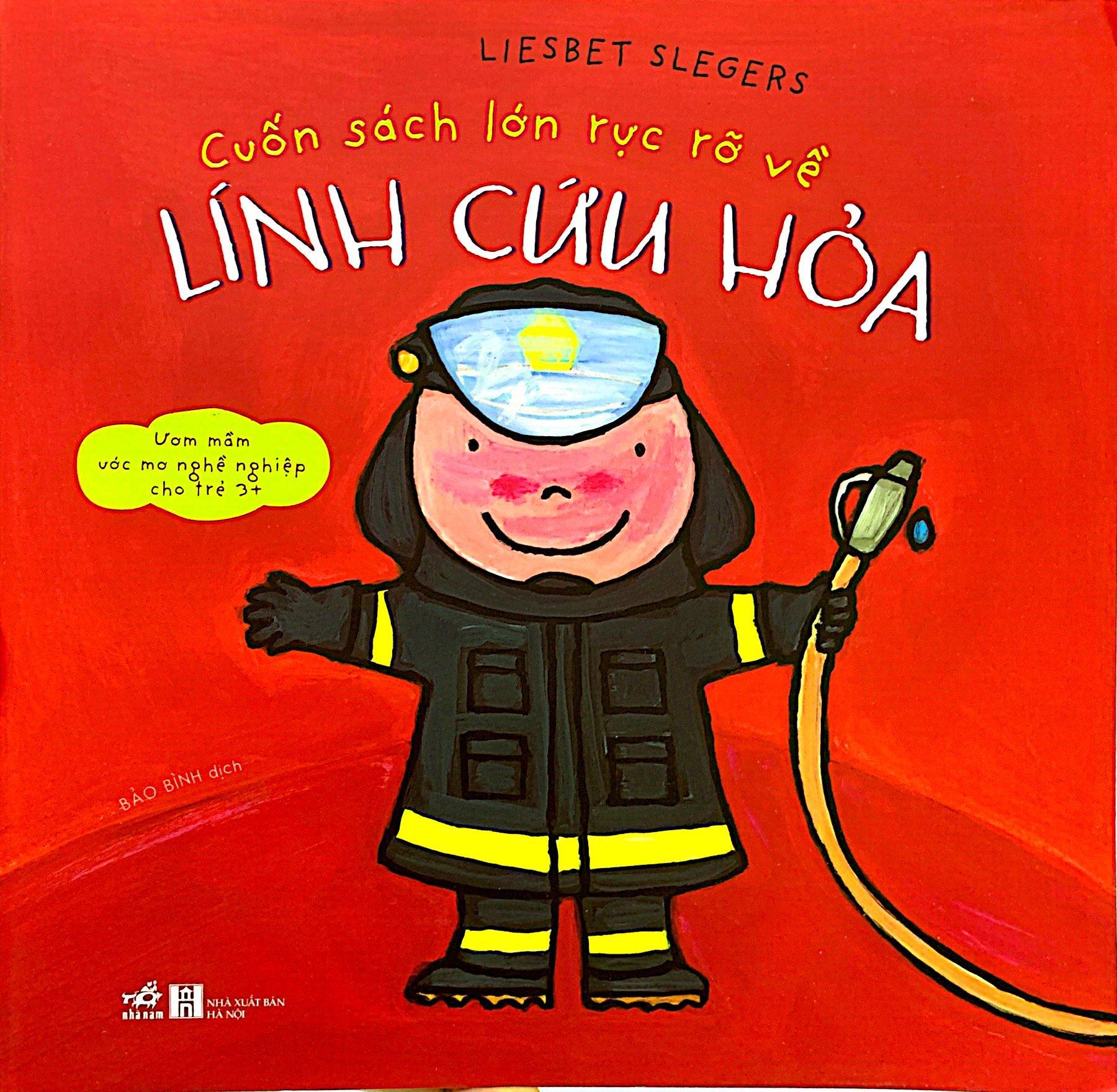 Cuốn Sách Lớn Rực Rỡ Về Lính Cứu Hỏa