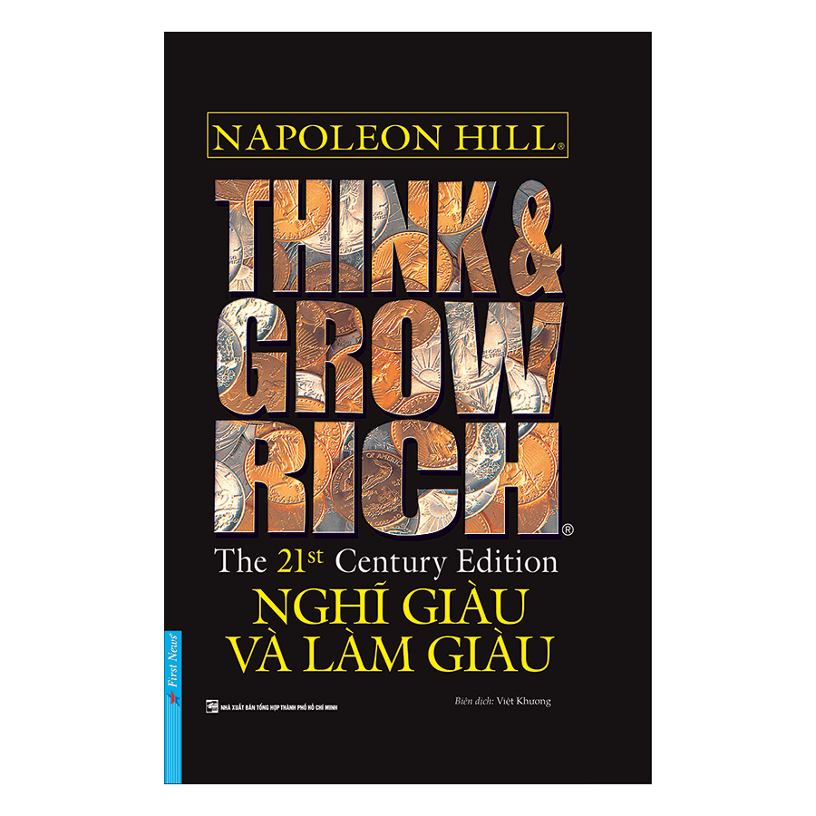 Think &amp; Grow Rich - Nghĩ Giàu Và Làm Giàu