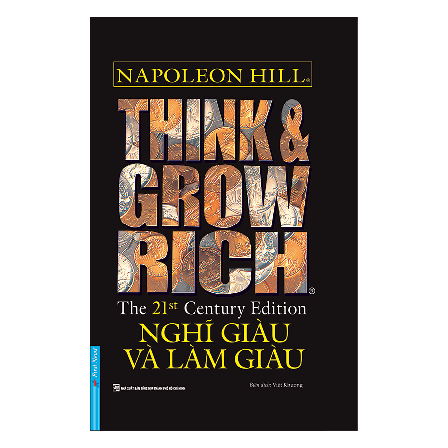 Think &Amp; Grow Rich - Nghĩ Giàu Và Làm Giàu