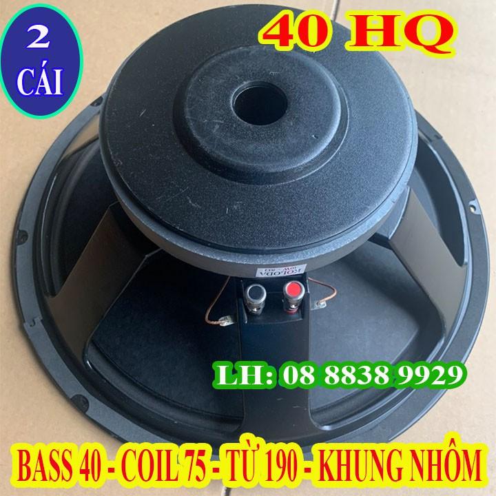 LOA BASS 40 HQ COIL 76 TỪ 190 CAO CẤP HÀNG VIỆT - GIÁ 2 LOA