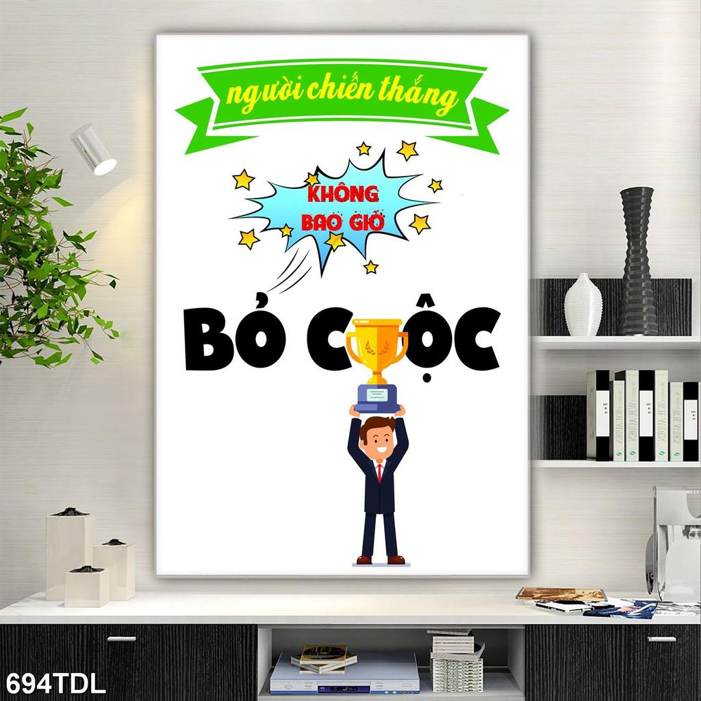 DECAL SLOGAN NGƯỜI CHIẾN THẮNG KHÔNG BAO GIỜ BỎ CUỘC