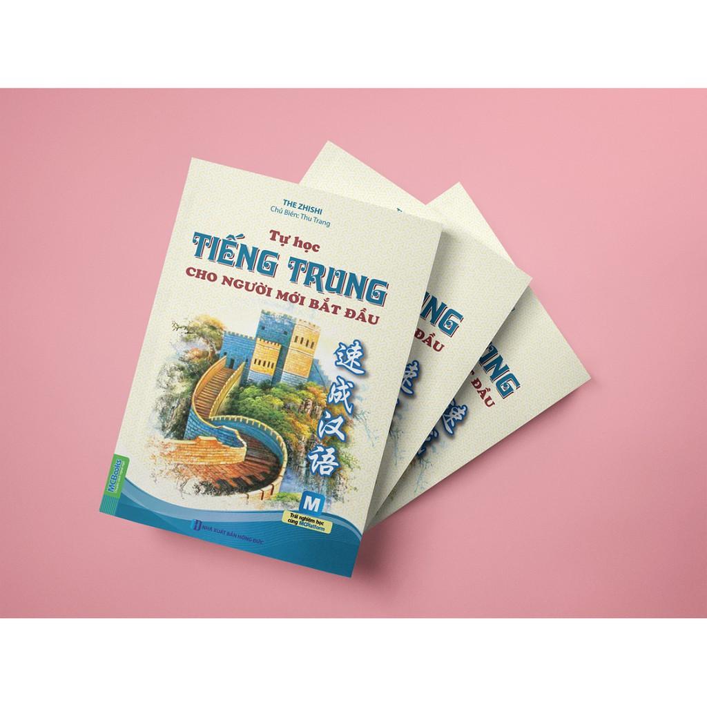 Sách - Tự Học Tiếng Trung Cho Người Mới Bắt Đầu (Học Cùng App MCBooks) (Tặng kèm bookmark thiết kế )