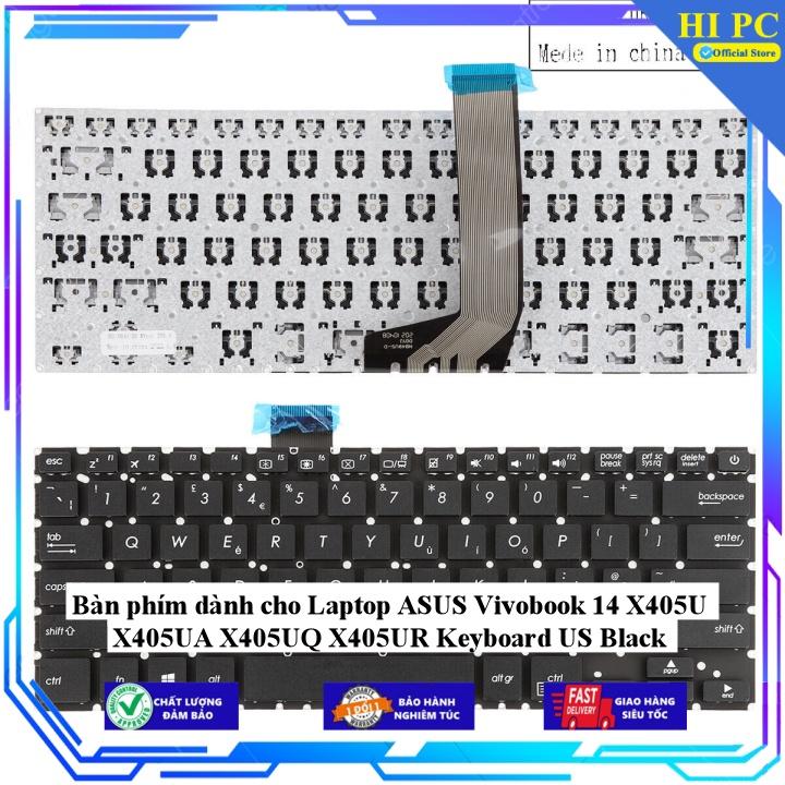 Bàn phím dành cho Laptop ASUS Vivobook 14 X405U X405UA X405UQ X405UR Keyboard US Black - Hàng Nhập Khẩu