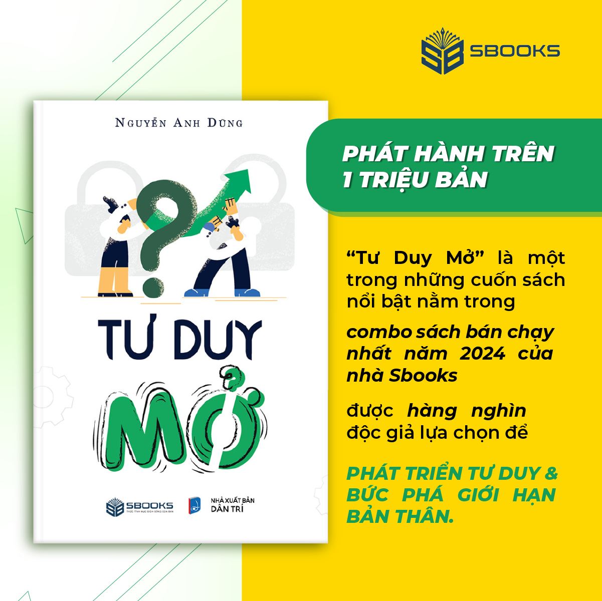 Sách - Tư Duy Mở (Nguyễn Anh Dũng) - SBOOKS
