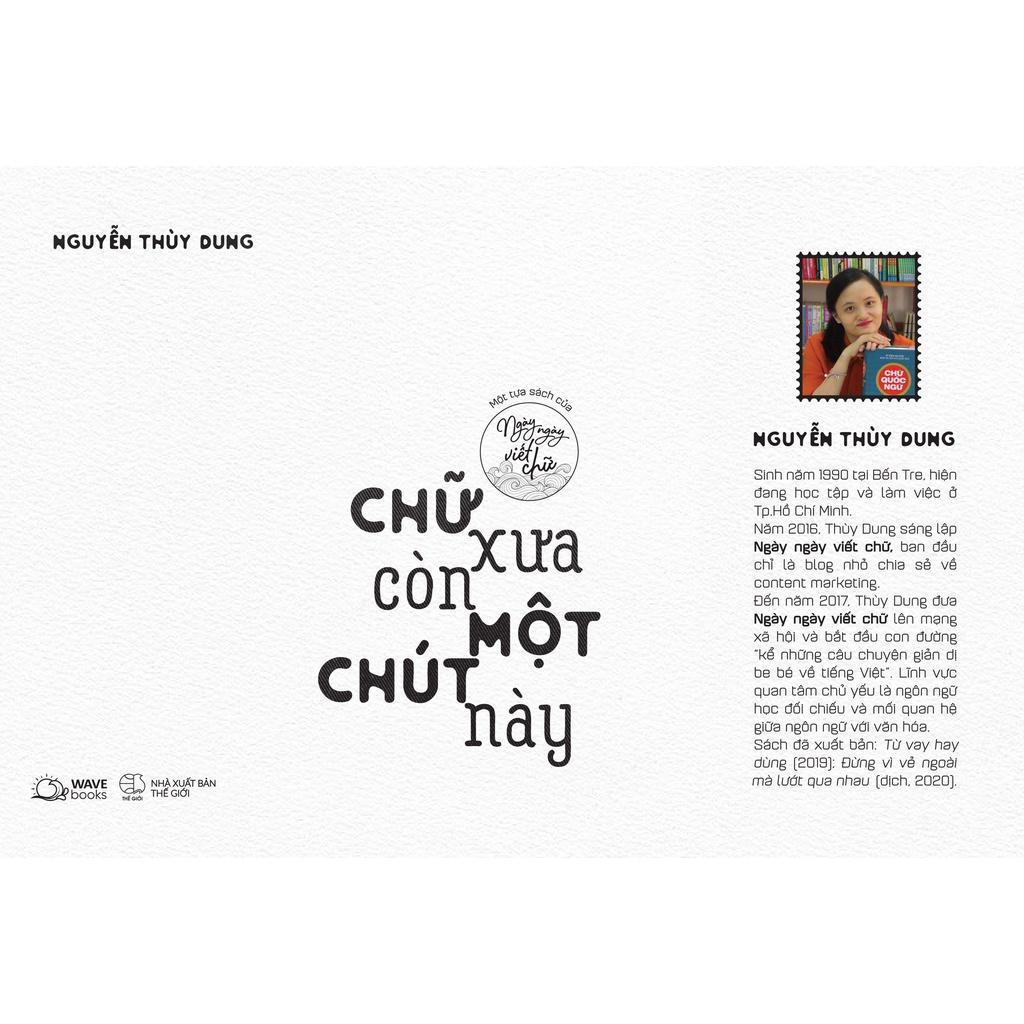 Sách Chữ Xưa Còn Một Chút Này - Bản Quyền