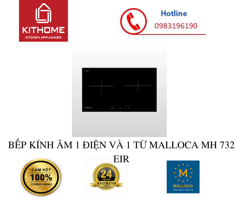 BẾP KÍNH ÂM 1 ĐIỆN VÀ 1 TỪ MALLOCA MH 732 EIR - HÀNG CHÍNH HÃNG