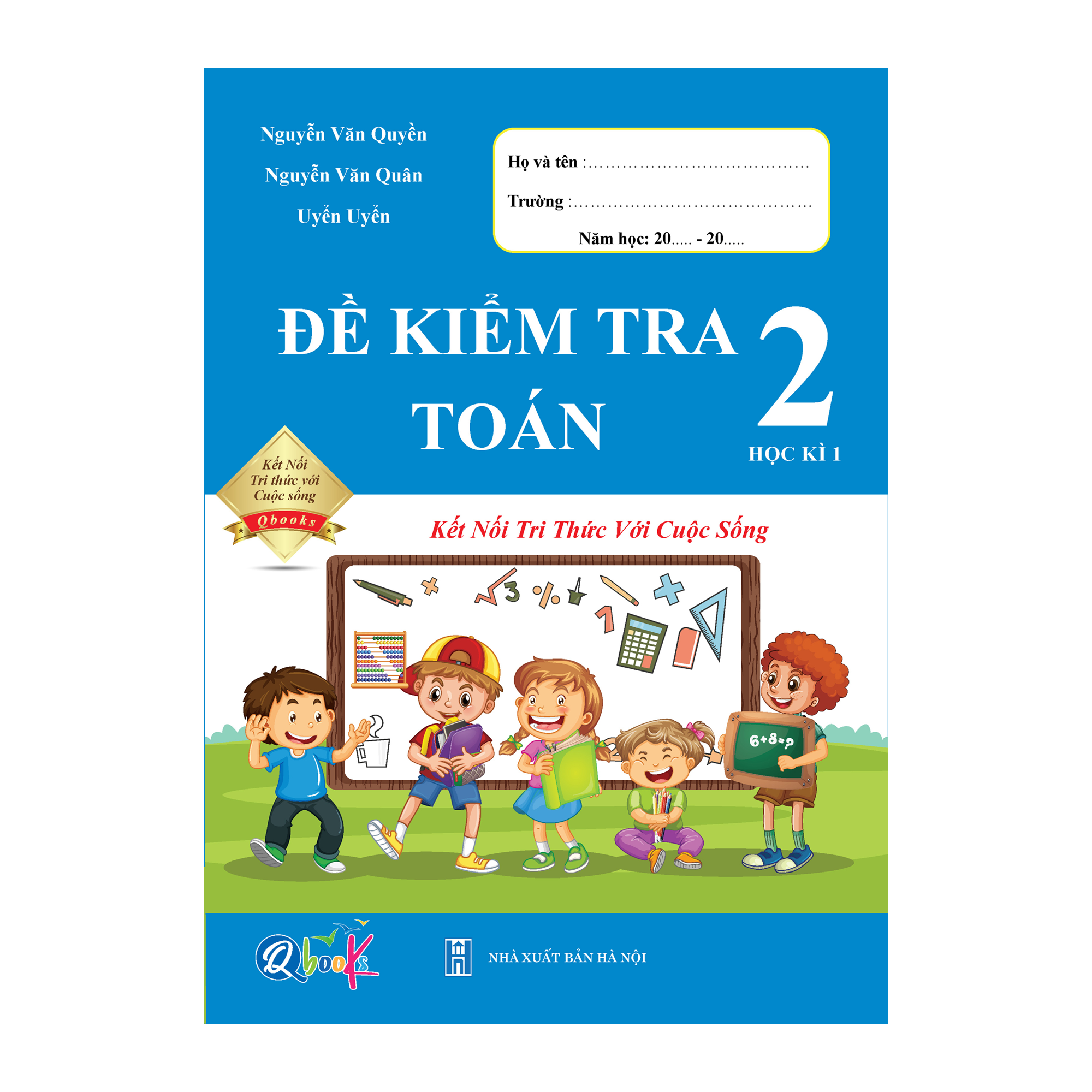 Đề Kiểm Tra Toán Lớp 2 - Kết Nối Tri Thức