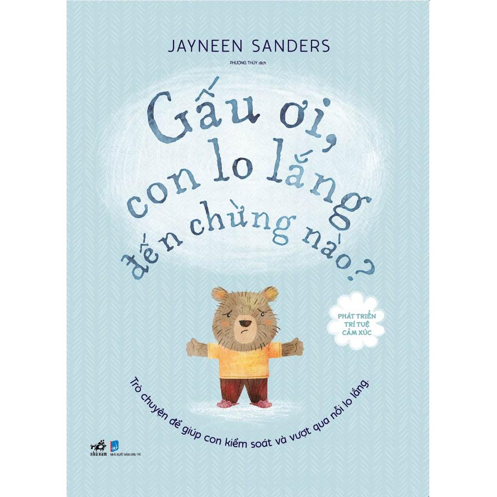 Sách - Bộ Phát triển trí tuệ cảm xúc Nhã Nam - Gấu ơi... chừng nào
