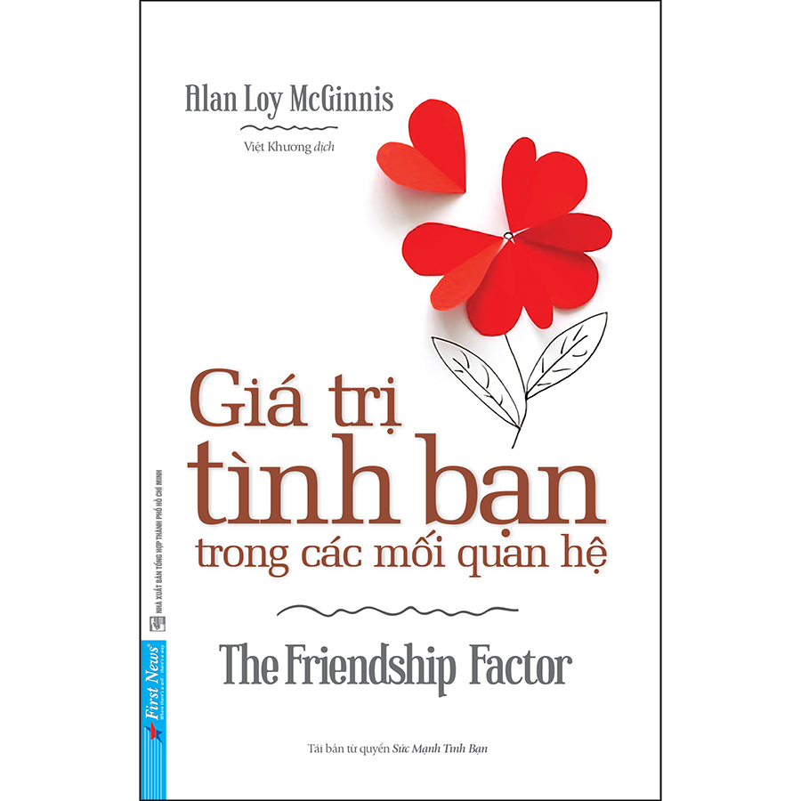 Sách : Giá Trị Tình Bạn Trong Các Mối Quan Hệ