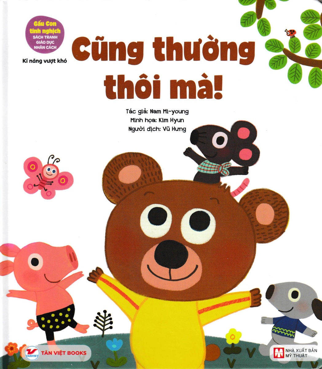 Gấu Con Tinh Nghịch: Cũng Thường Thôi Mà - Kỹ Năng Vượt Khó