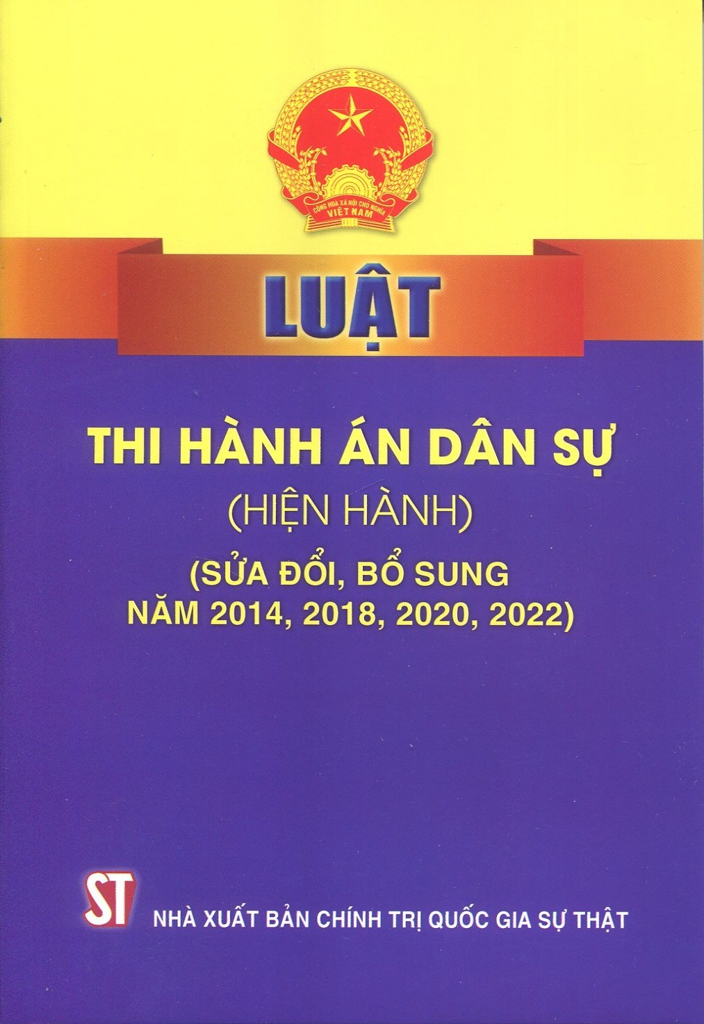 Luật Thi hành án dân sự (hiện hành) (sửa đổi, bổ sung năm 2014, 2018, 2020, 2022)