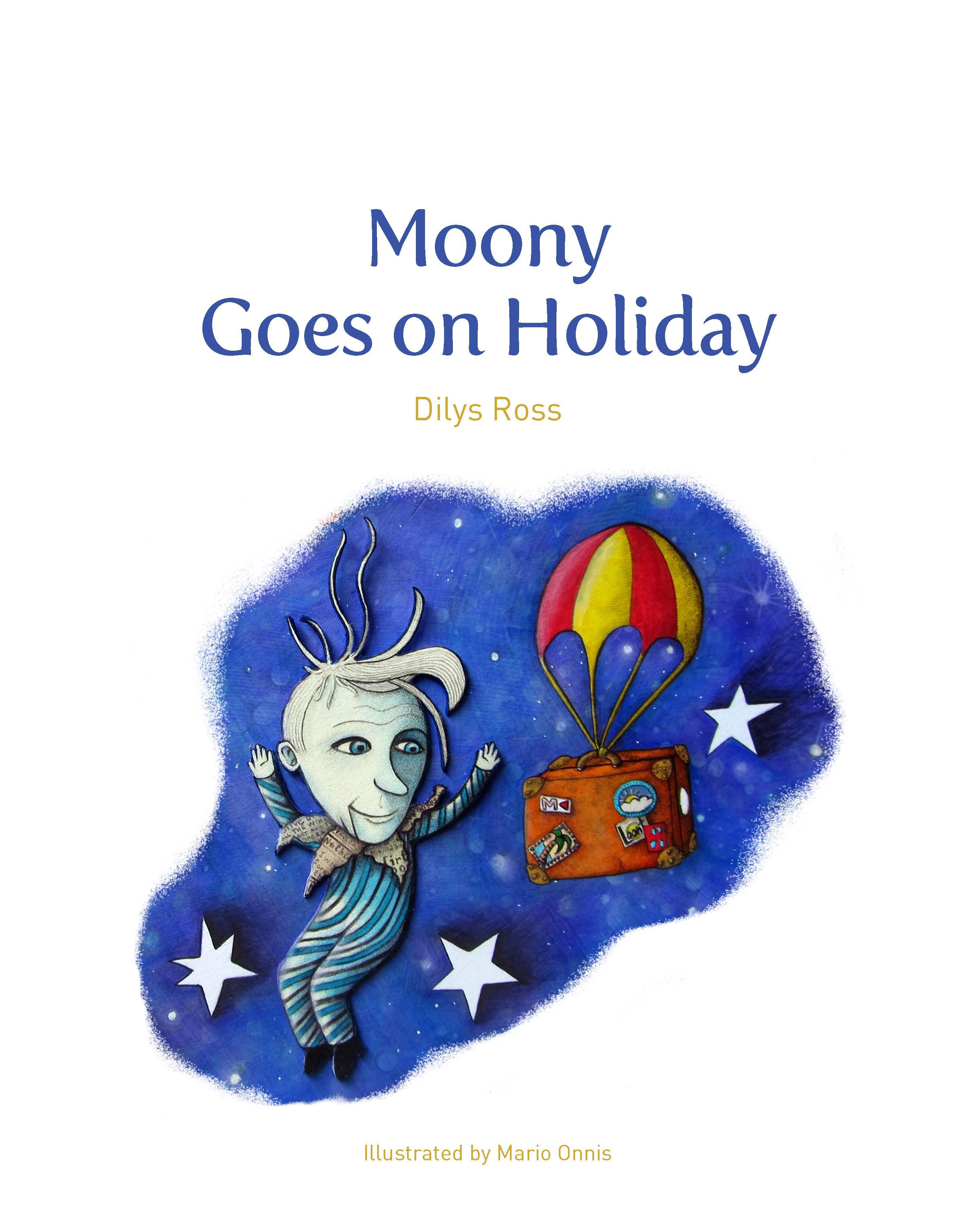 Moony Goes on Holiday