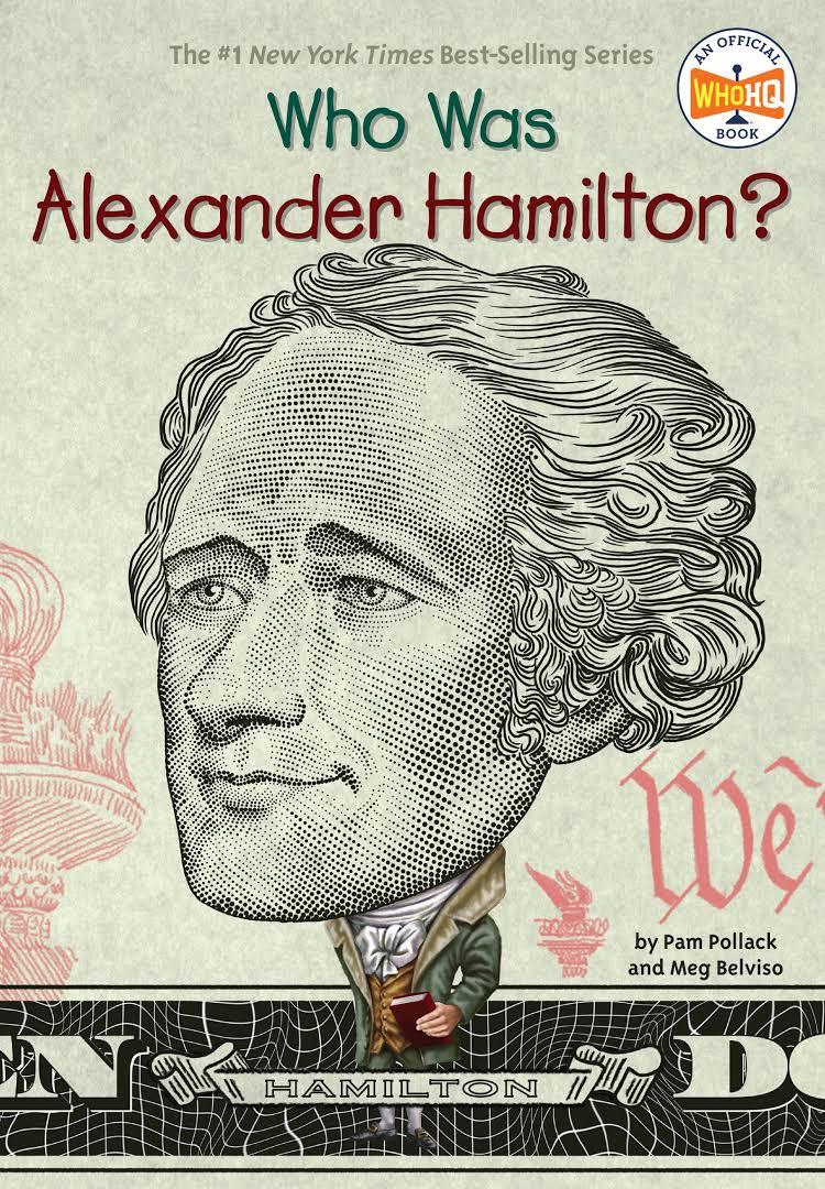 Sách ngoại văn: Who Was Alexander Hamilton?