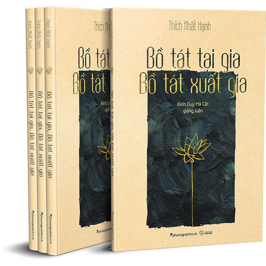 Bồ Tát Tại Gia - Bồ Tát Xuất Gia (Kinh Duy Ma Cật Giảng Luận)