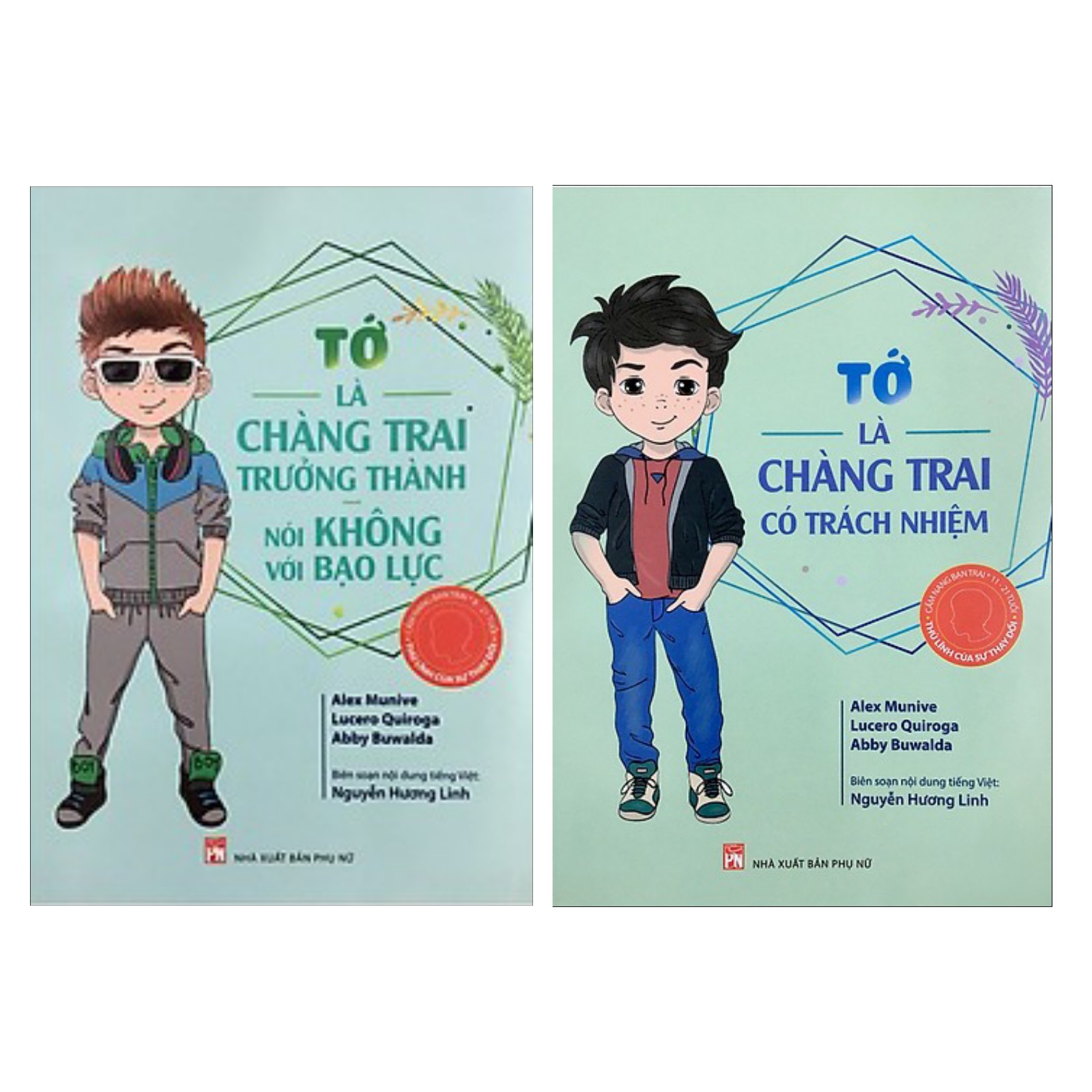 Combo Cẩm Nang Bạn Trai - Thủ Lĩnh Của Sự Thay Đổi: Tớ Là Chàng Trai Trưởng Thành Nói Không Với Bạo Lực + Tớ là Chàng Trai Có Trách Nhiệm (Bộ Sách Tuổi Teen và Bình Đẳng Giới / Tặng Kèm Bookmark Green Life)