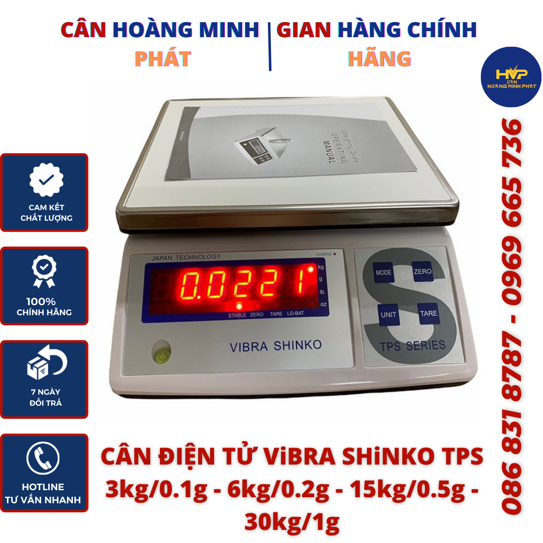 CÂN ĐIỆN TỬ ViBRA SHiNKO TPS ( 30kg/1g ) ( 15kg/0.5g ) ( 6kg/0.2g ) ( 3kg/0.1g ) JAPAN (Cân yến sào) [ CÂN HOÀNG MINH PHÁT ]