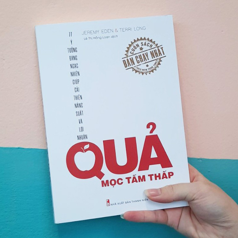 Quả Mọc Tầm Thấp - 77 Ý Tưởng Đáng Ngạc Nhiên Giúp Cải Thiện Năng Suất Và Lợi Nhận