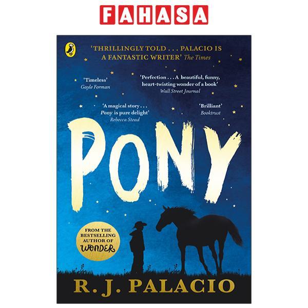 Pony: From The Bestselling Author Of Wonder