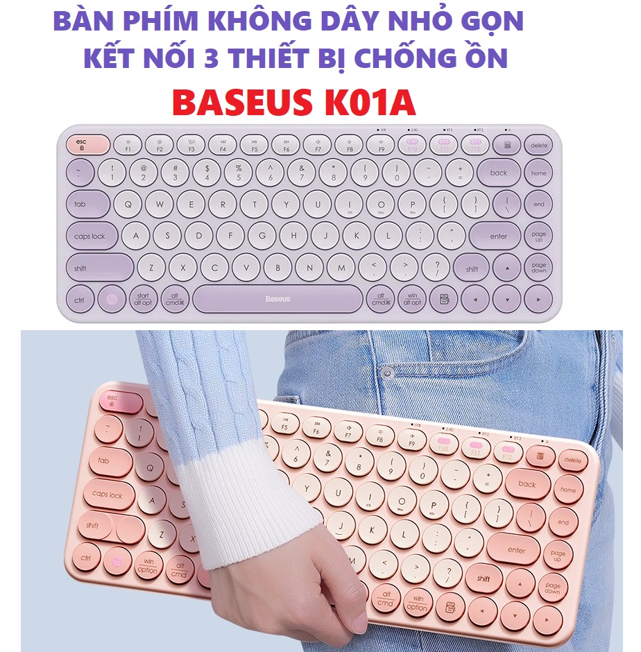 Bàn phím không dây kết nối đa thiết bị nhỏ gọn chống ồn Baseus K01A K01B _ hàng chính hãng