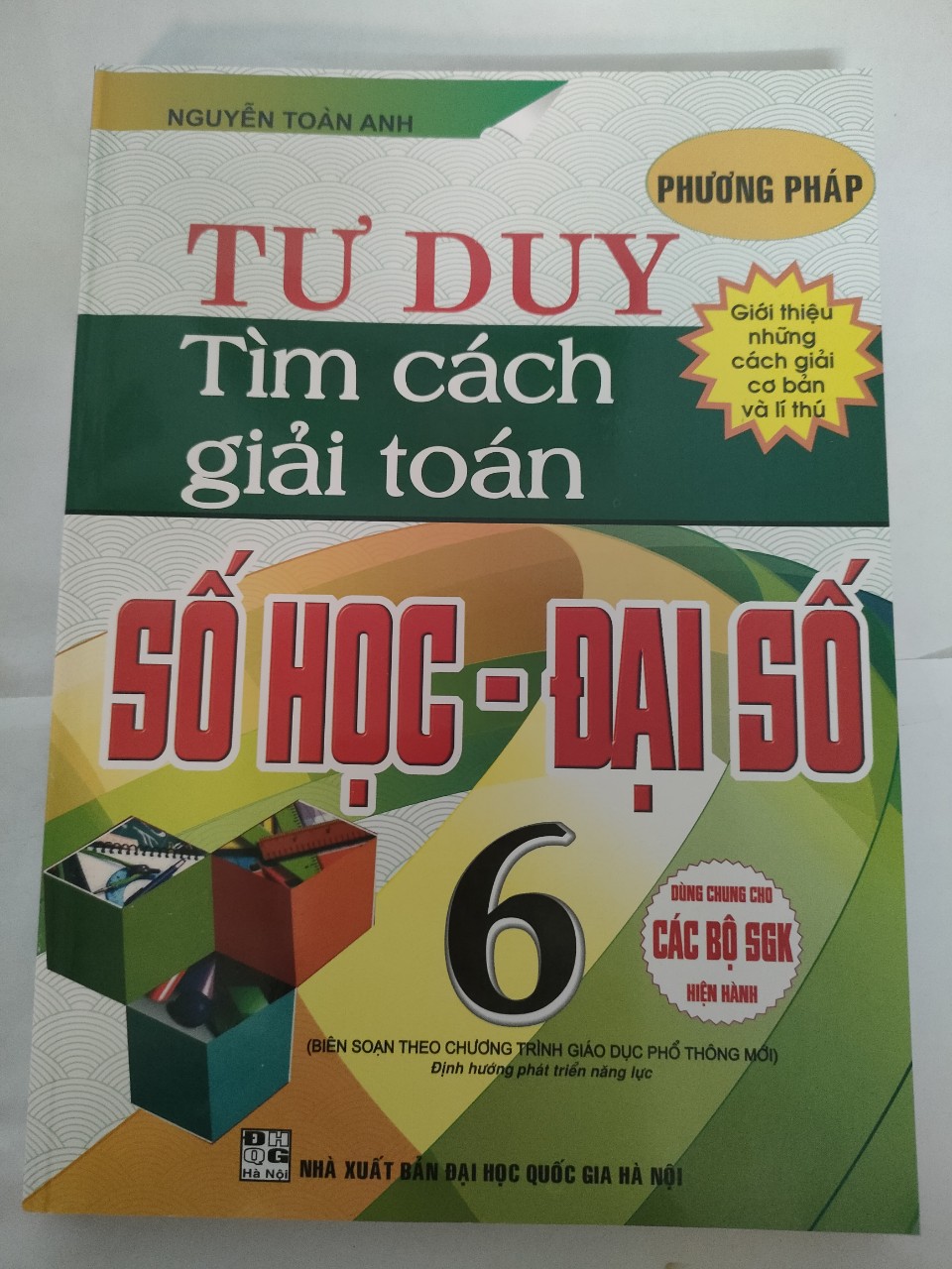 Phương Pháp Tư Duy Tìm Cách Giải Toán Số Học - Đại Số 6