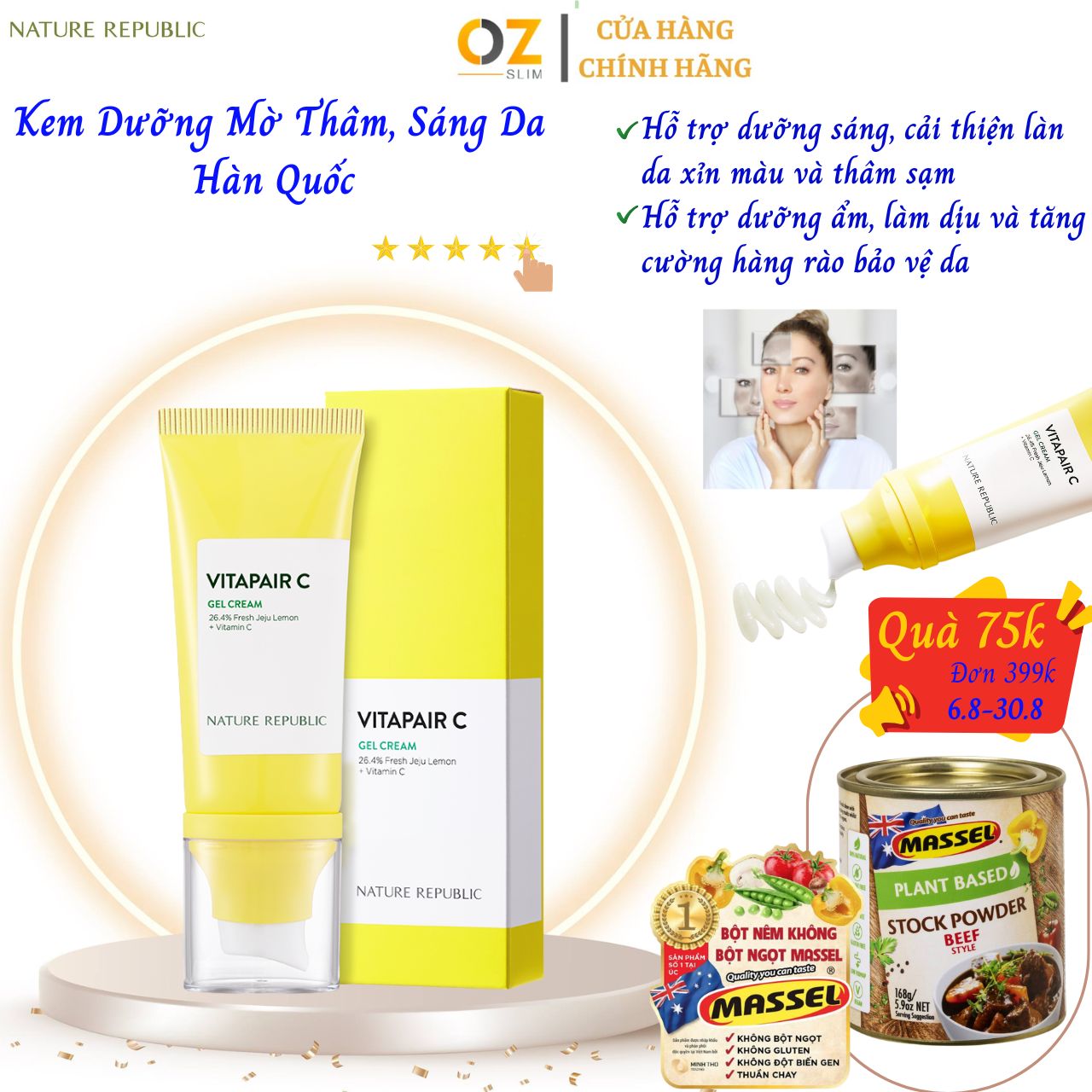 Kem Dưỡng Hỗ Trợ Trắng Da Mờ Thâm Hàn Quốc Nature Republic Vitapair C Gel Cream - OZ Slim Store