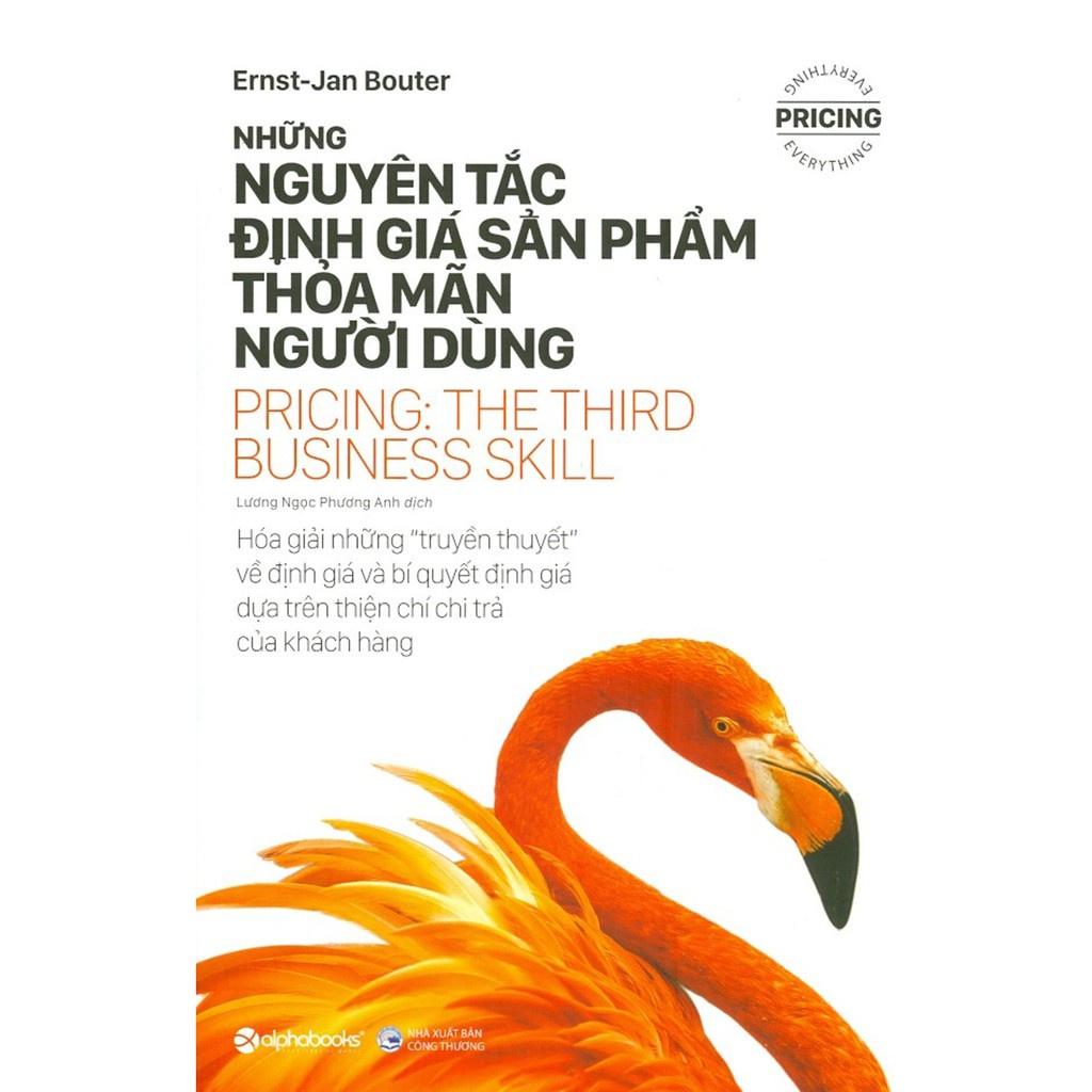 Sách Những Nguyên Tắc Định Giá Sản Phẩm Thỏa Mãn Người Dùng - Alphabooks - Bản Quyền